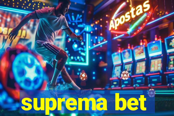 suprema bet